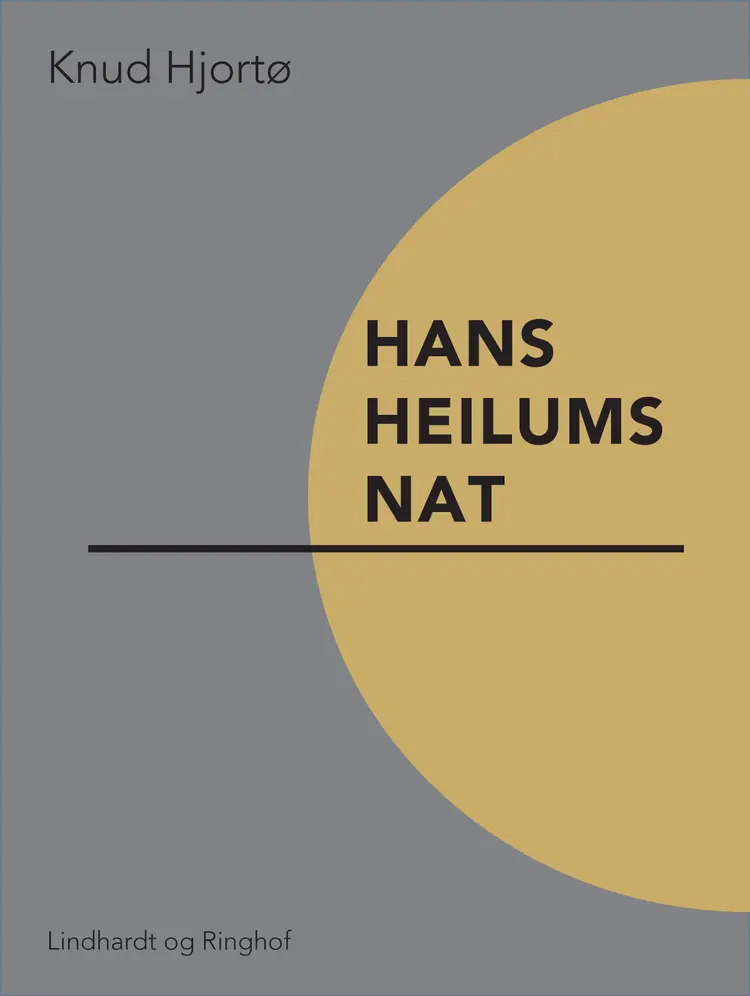 Hans Heilums nat af Knud Hjortø