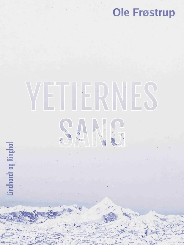 Yetiernes sang af Ole Frøstrup