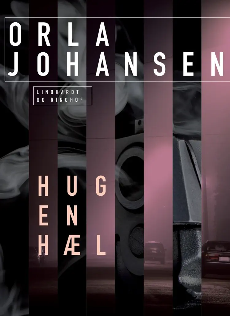 Hug en hæl af Orla Johansen