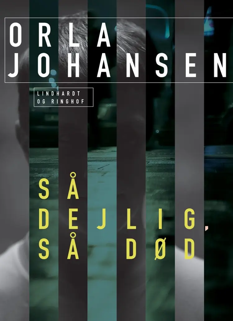 Så dejlig, så død af Orla Johansen