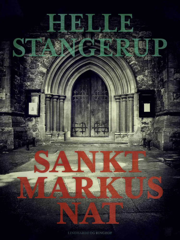 Sankt Markus Nat af Helle Stangerup