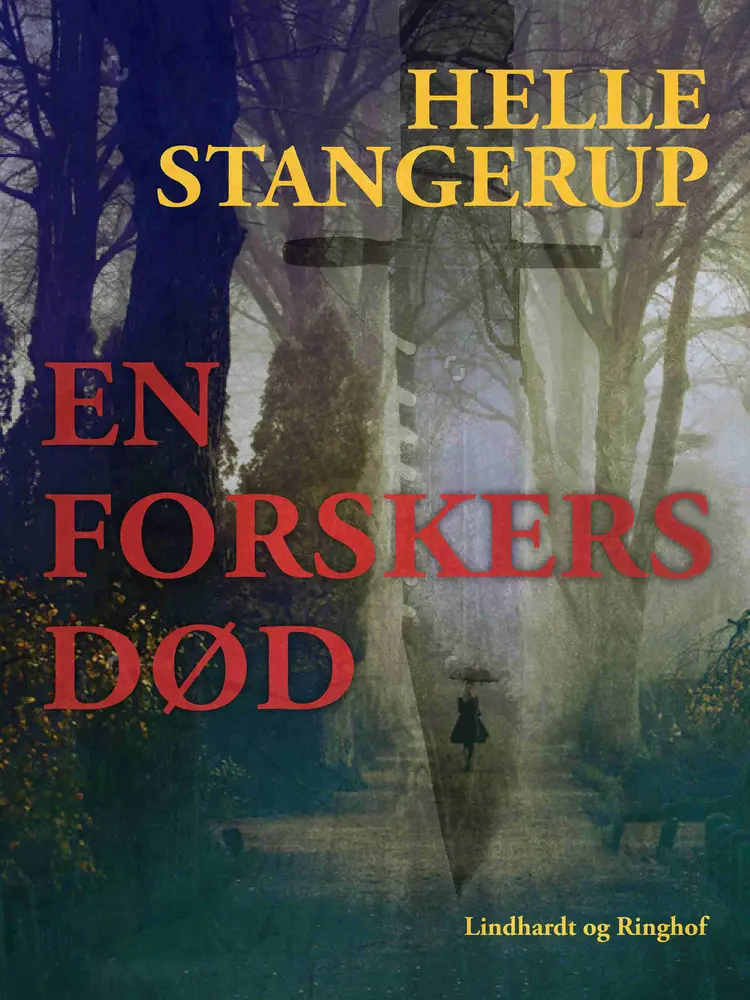 En forskers død af Helle Stangerup