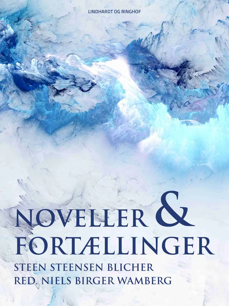 Noveller og fortællinger af Steen Steensen Blicher