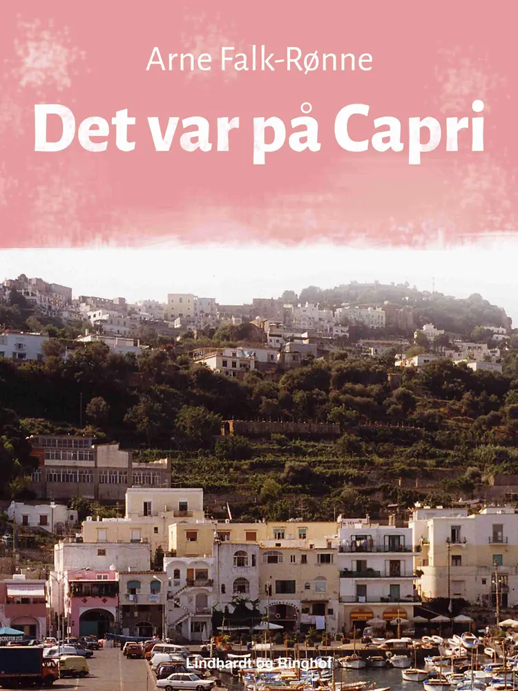 Det var på Capri af Arne Falk-Rønne