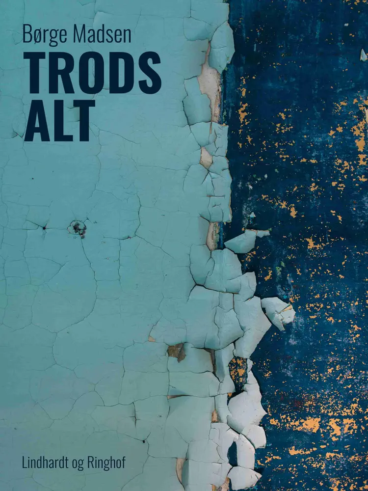 Trods alt af Børge Madsen
