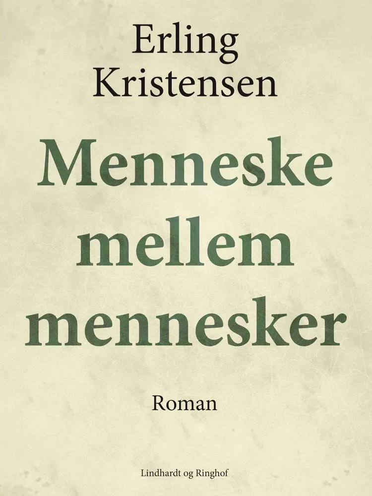 Menneske mellem mennesker af Erling Kristensen