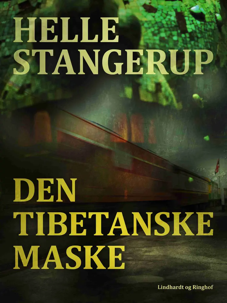 Den tibetanske maske af Helle Stangerup