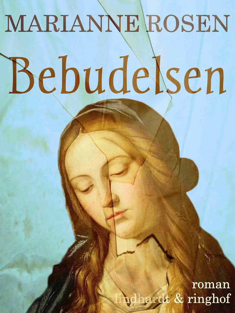 Bebudelsen af Marianne Rosen