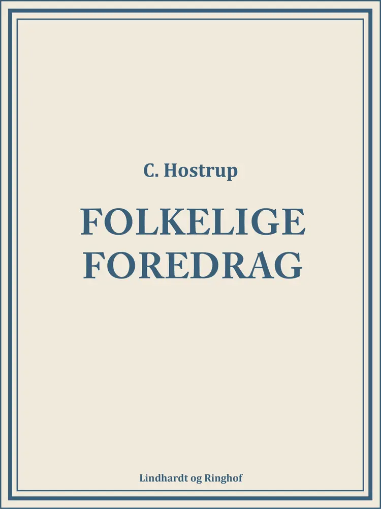 Folkelige foredrag af C. Hostrup