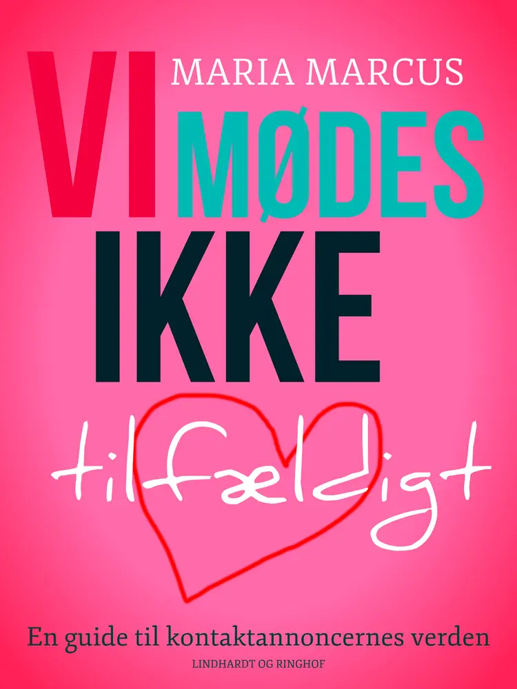 Vi mødes ikke tilfældigt af Maria Marcus