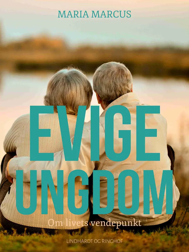 Evige ungdom af Maria Marcus