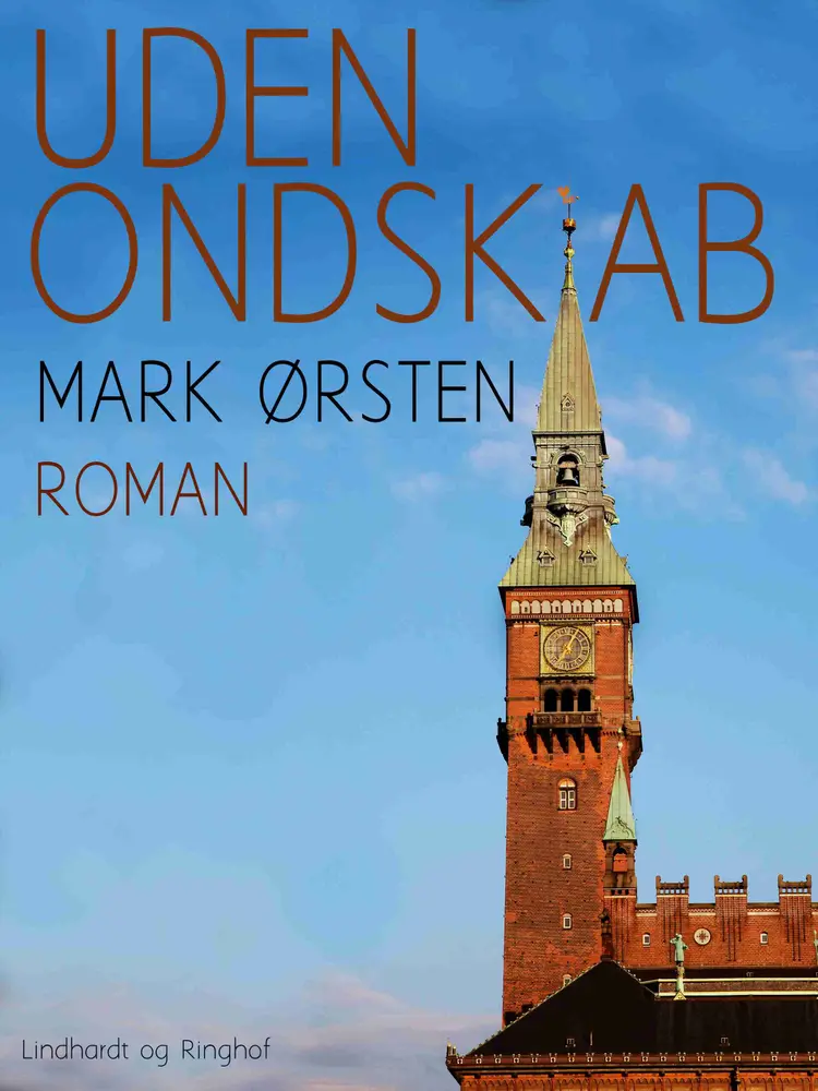 Uden ondskab af Mark Ørsten