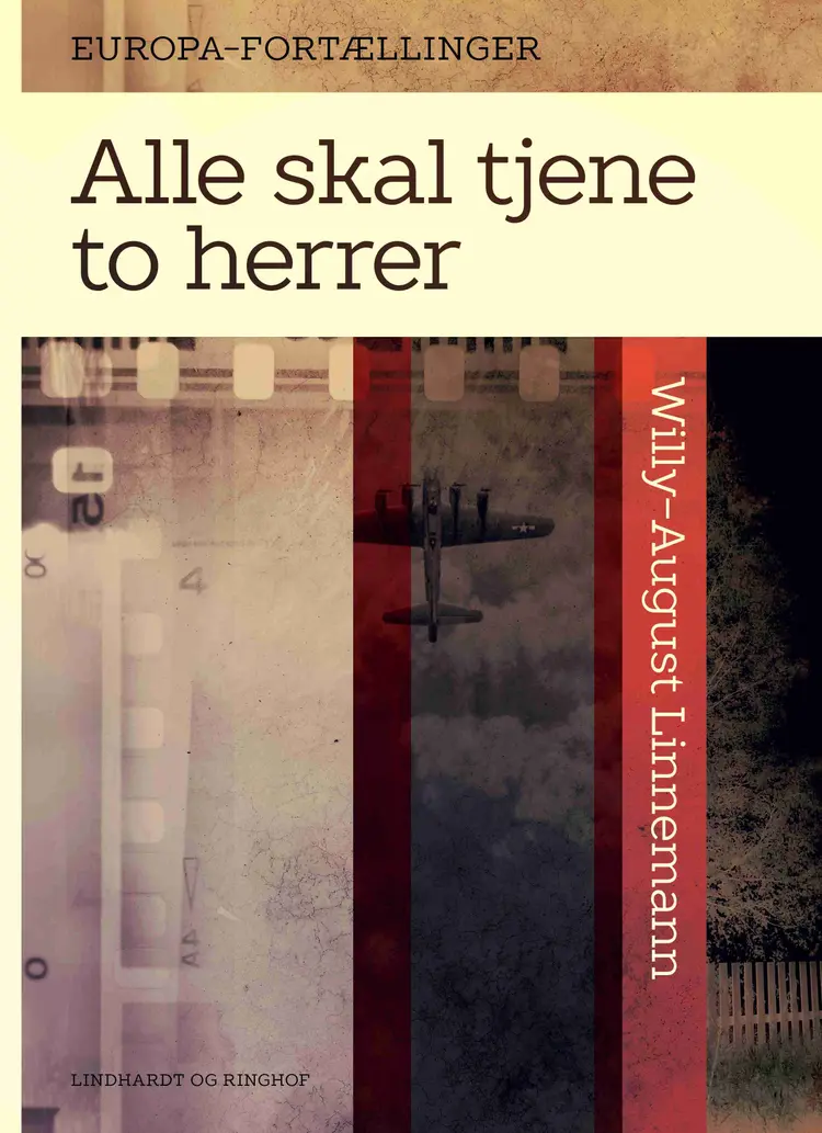 Alle skal tjene to herrer af Willy-August Linnemann