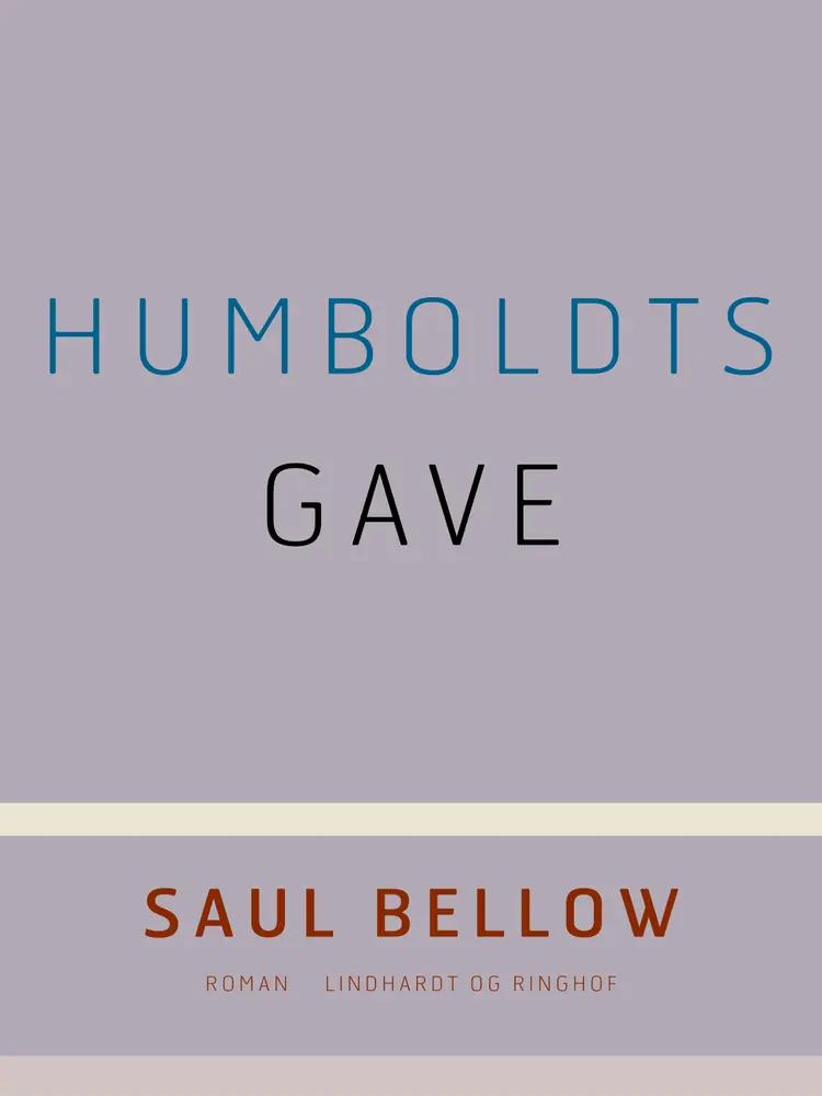 Humboldts gave af Saul Bellow