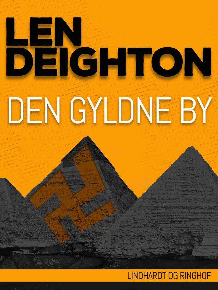 Den gyldne by af Len Deighton