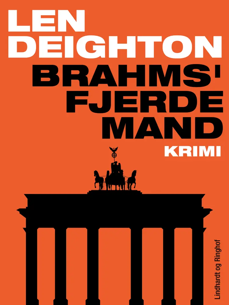 Brahms' fjerde mand af Len Deighton