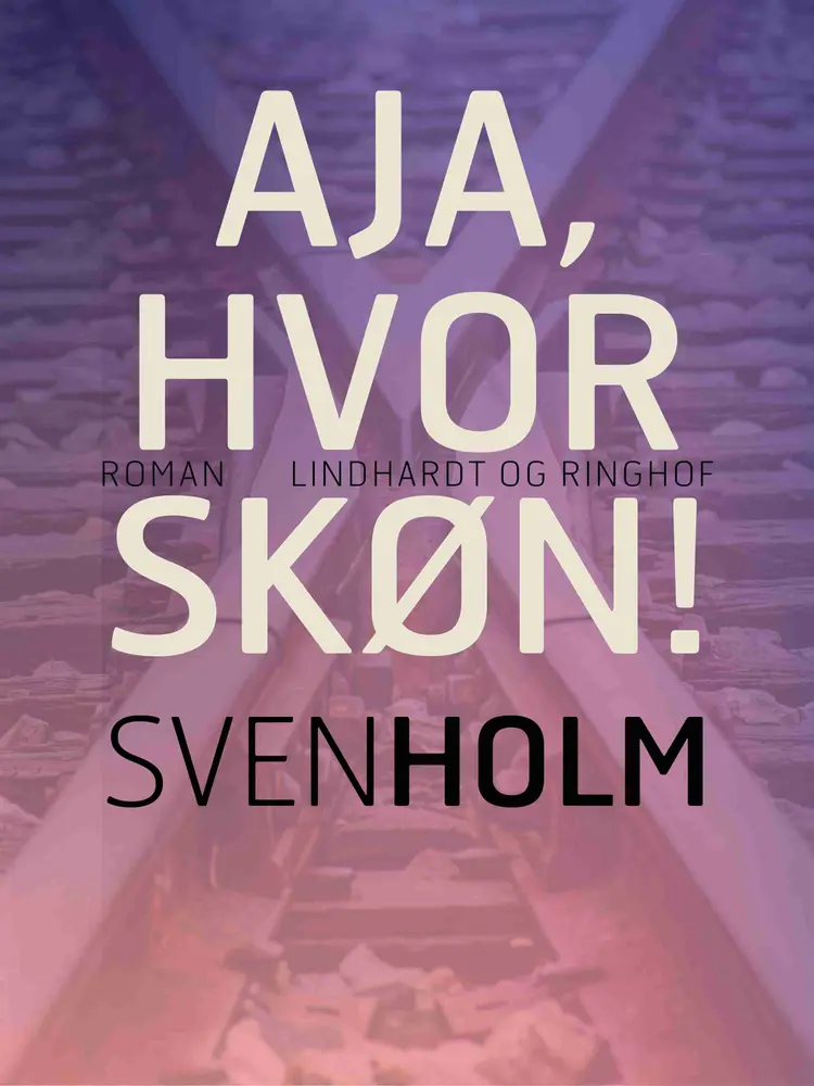 Aja, hvor skøn! af Sven Holm