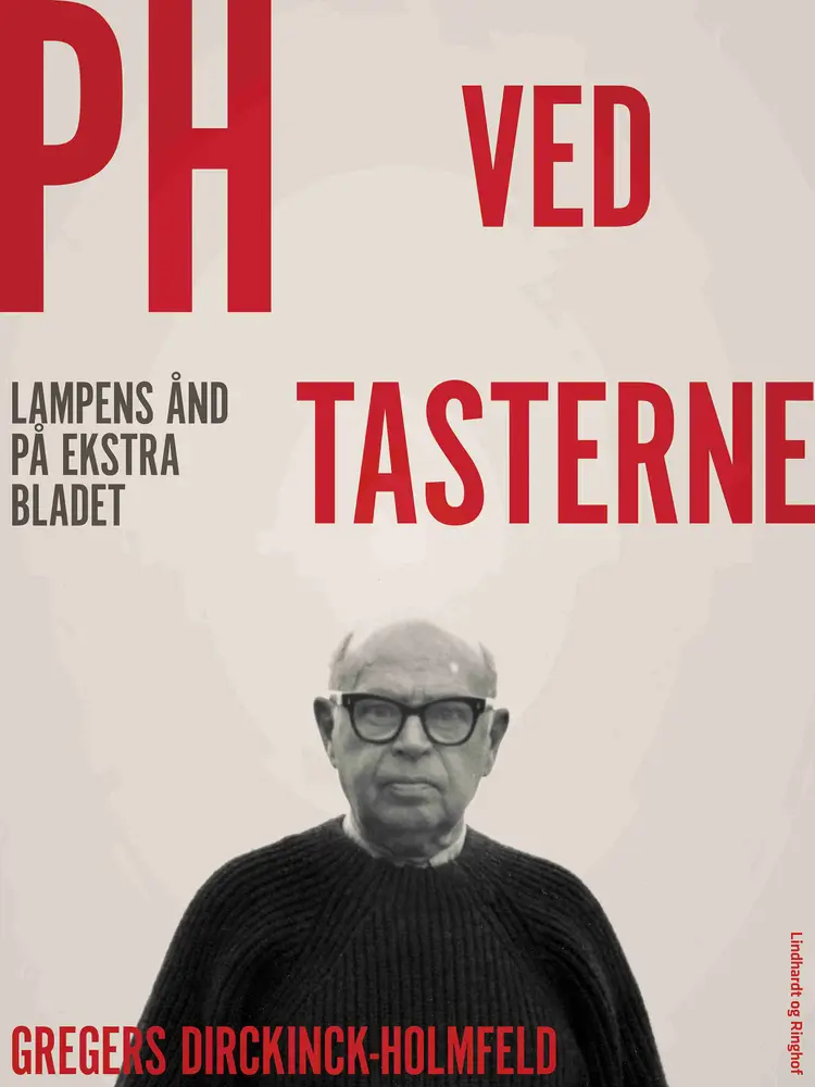 PH ved tasterne af Gregers Dirckinck-Holmfeld