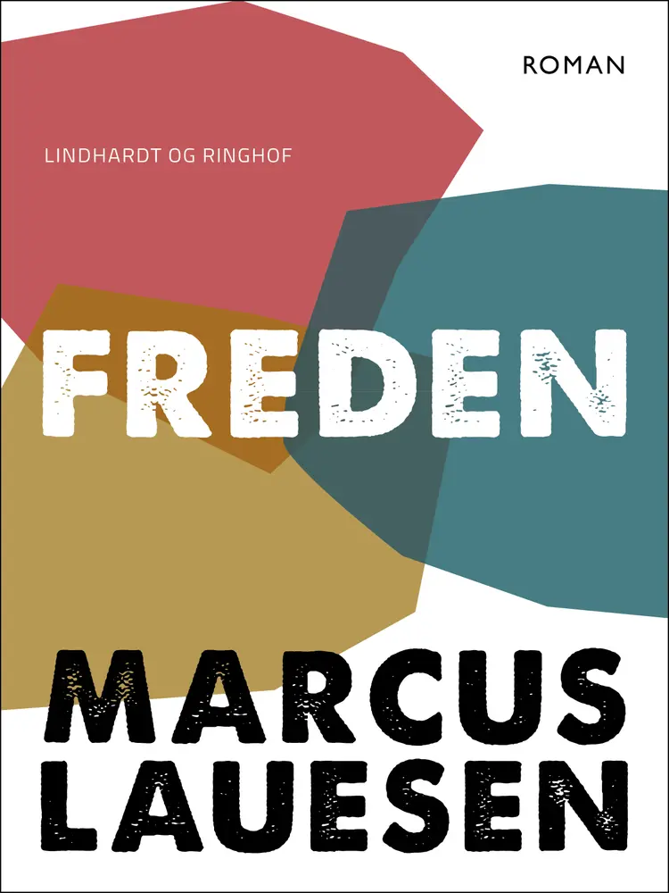 Freden af Marcus Lauesen
