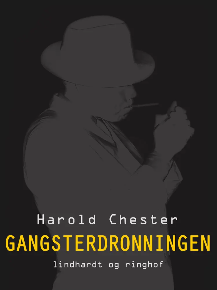 Gangsterdronningen af Harold Chester