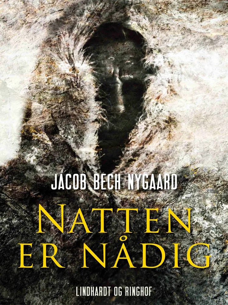 Natten er nådig af Jacob Bech Nygaard