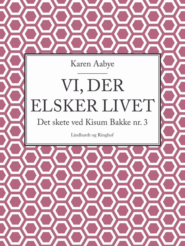 Vi, der elsker livet af Karen Aabye