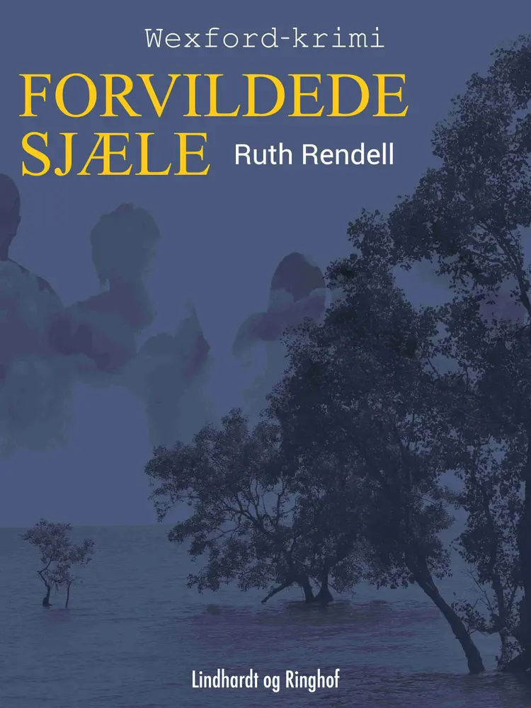 Forvildede sjæle af Ruth Rendell