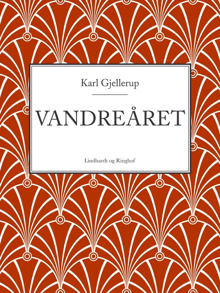 Vandreåret af Karl Gjellerup