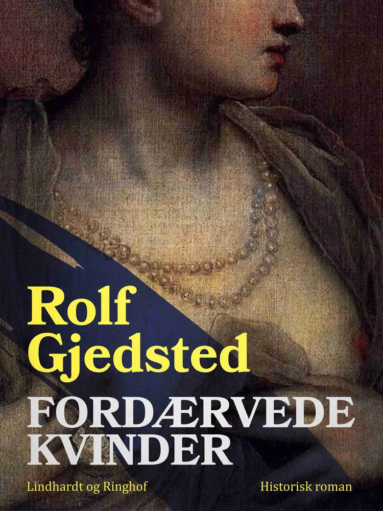Fordærvede kvinder af Rolf Gjedsted