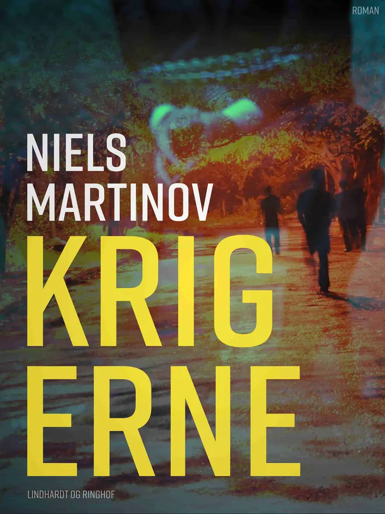 Krigerne af Niels Martinov