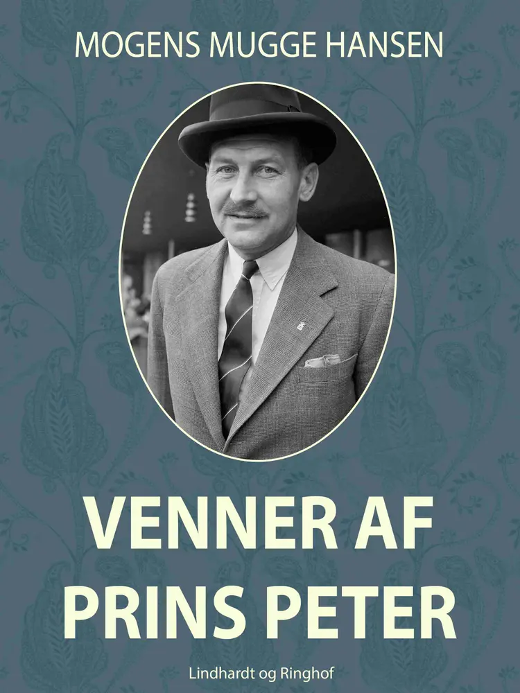 Venner af Prins Peter af Mogens Mugge Hansen