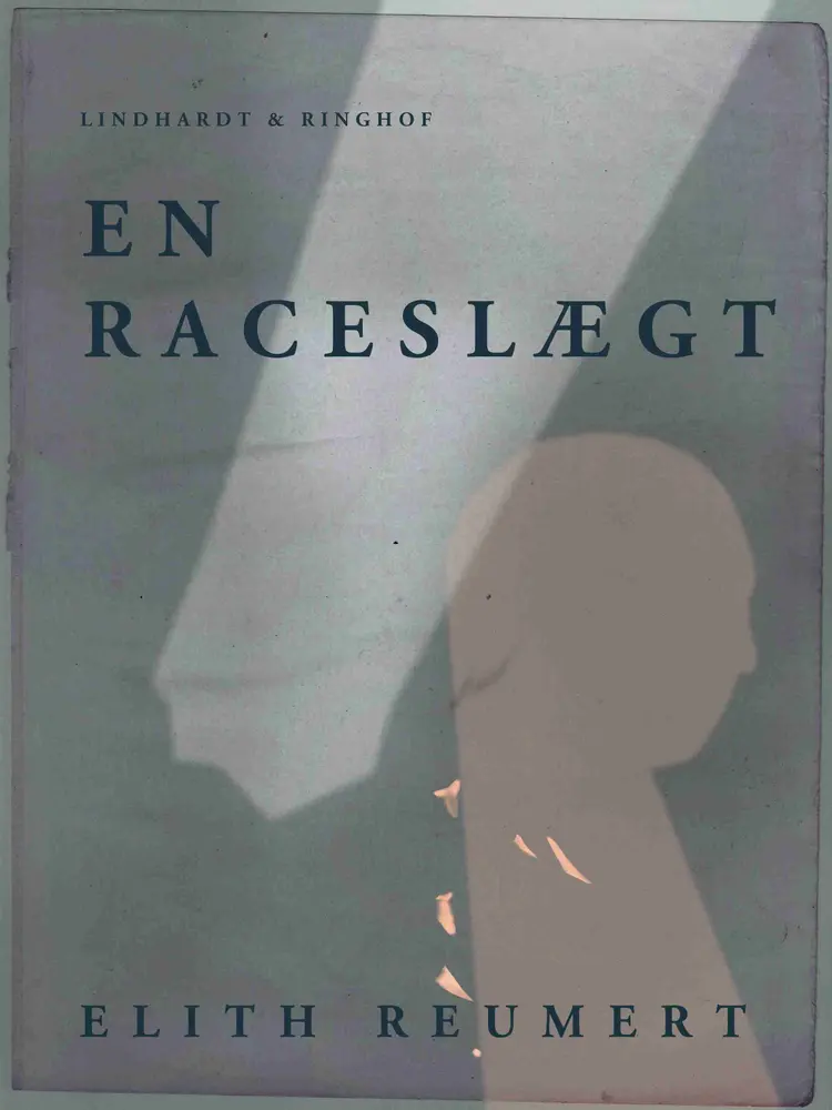 En raceslægt af Elith Reumert