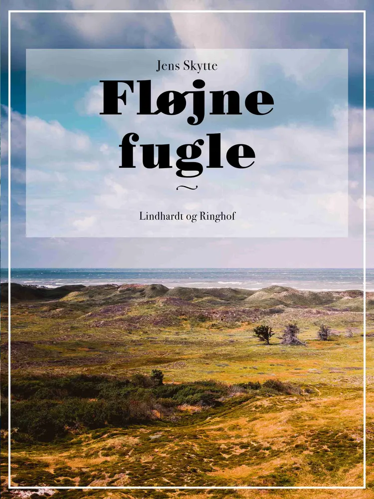 Fløjne fugle af Jens Skytte