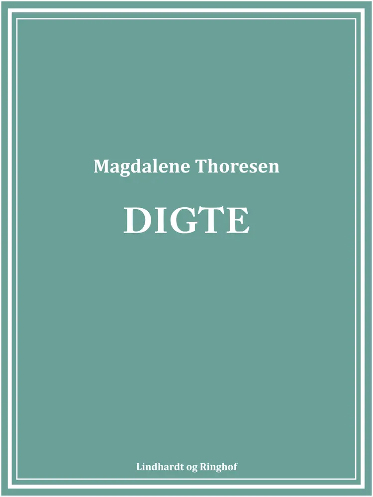 Digte af Magdalene Thoresen