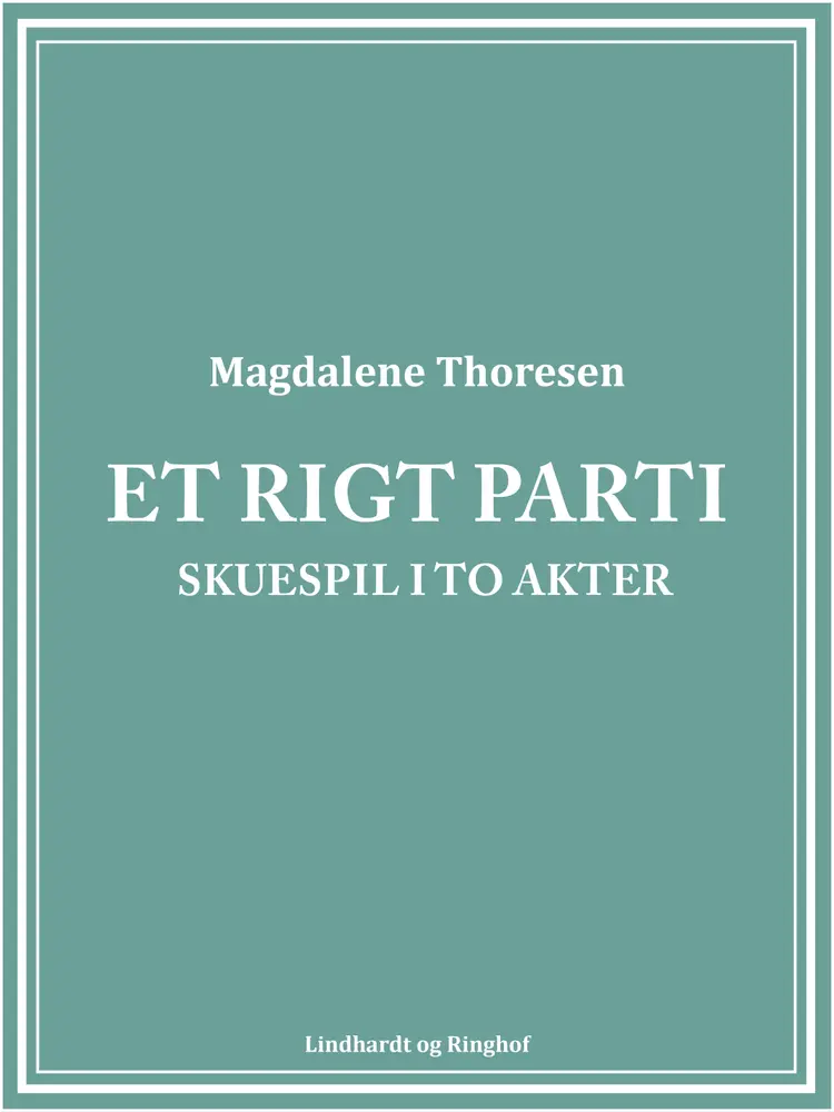 Et rigt parti af Magdalene Thoresen