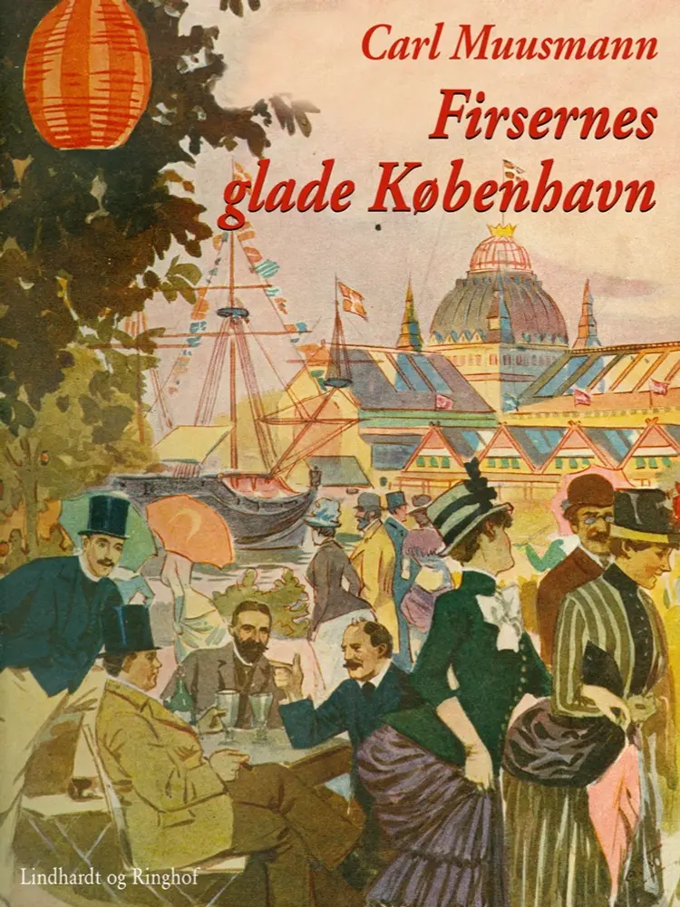 Firsernes glade København af Carl Muusmann