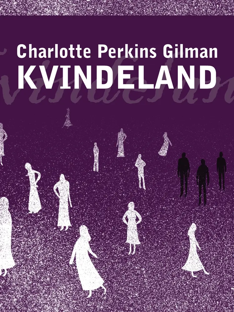 Kvindeland af Charlotte Perkins Gilman