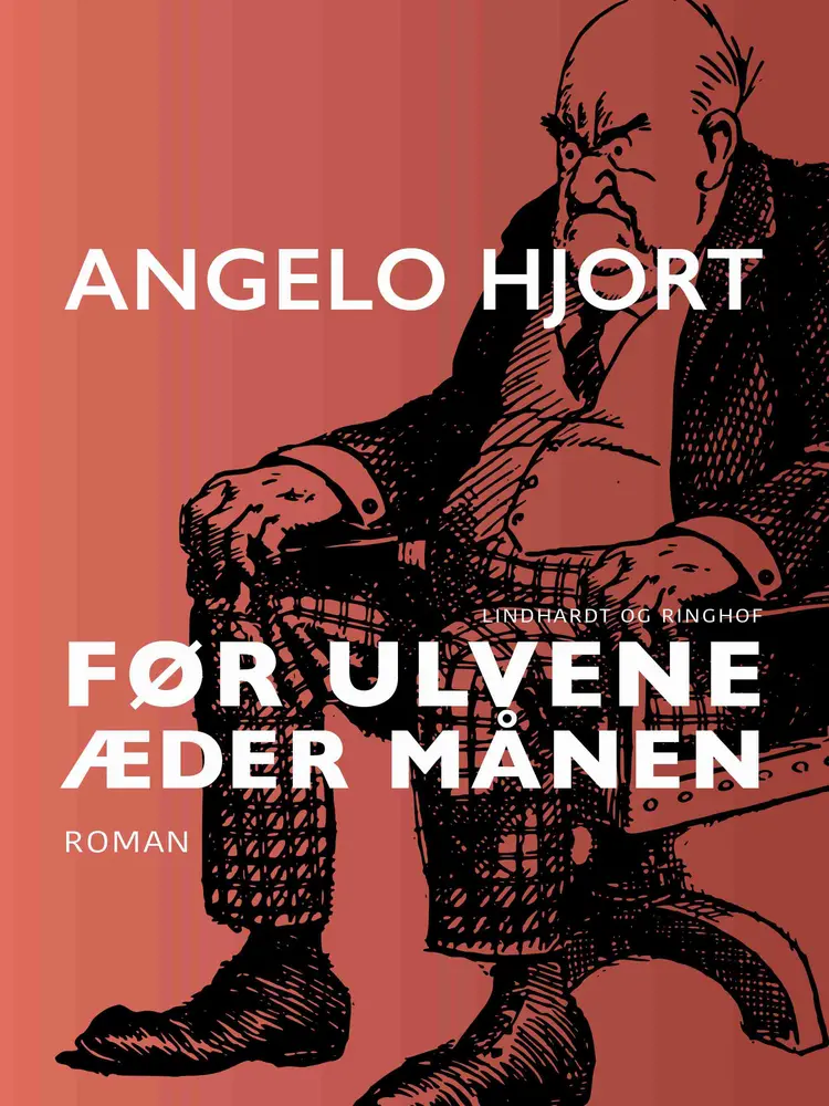 Før ulvene æder månen af Angelo Hjort