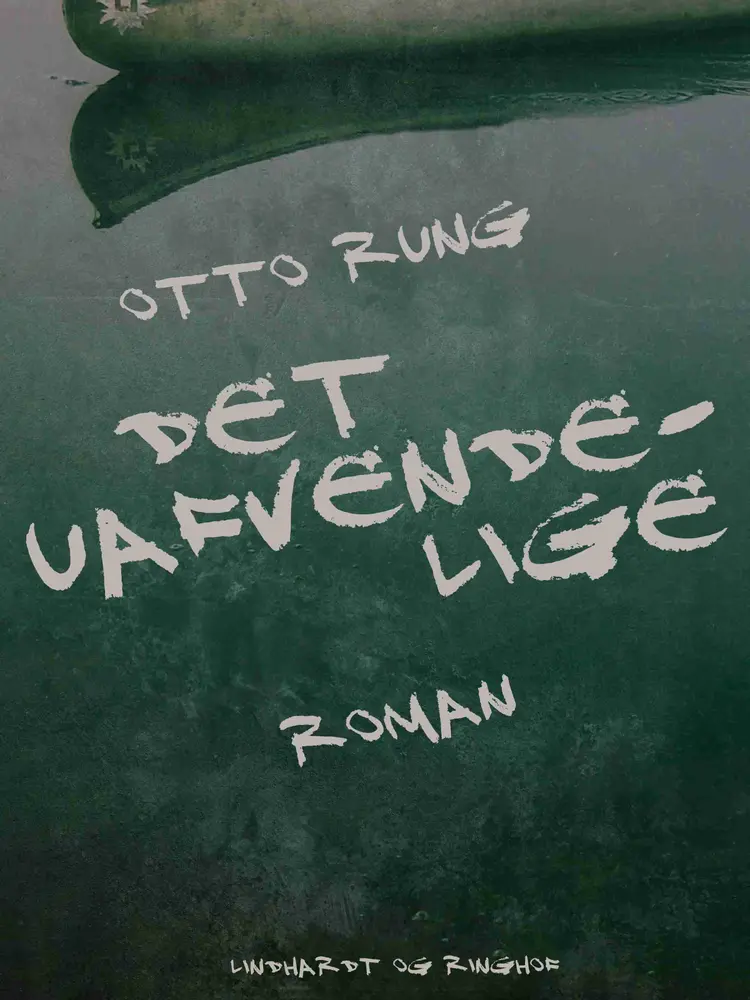 Det uafvendelige af Otto Rung