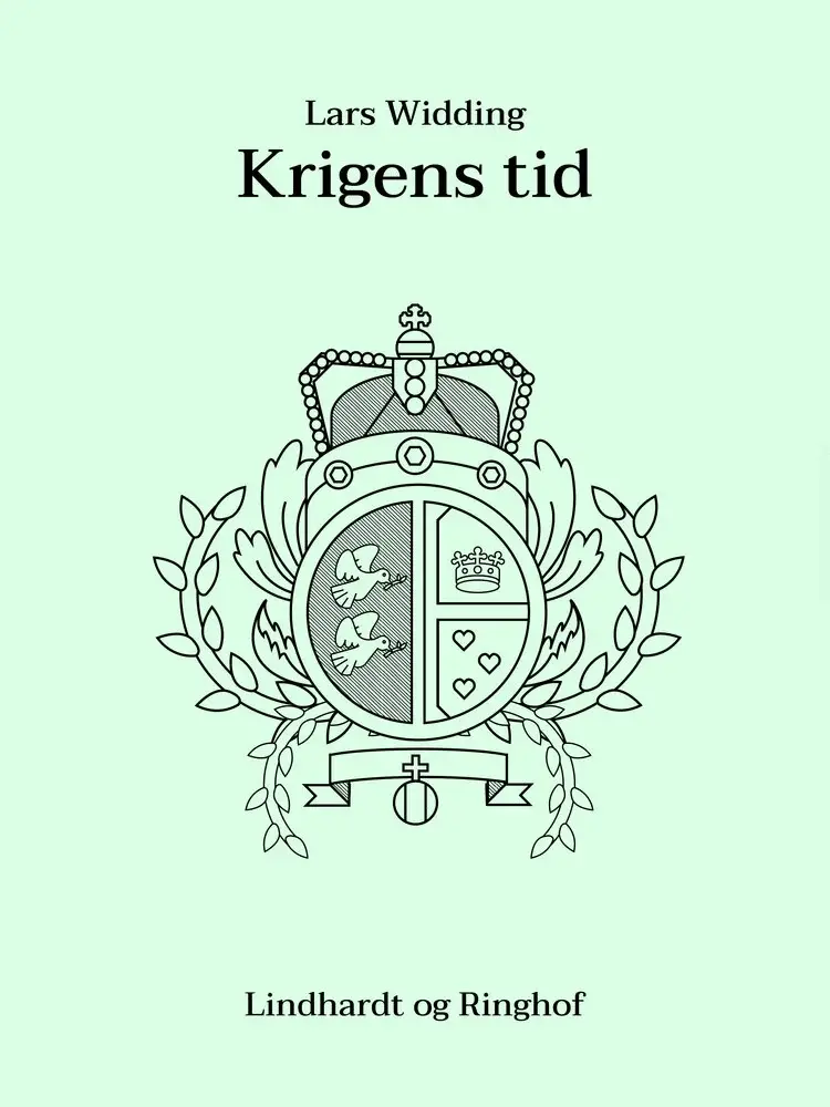 Krigens tid af Lars Widding