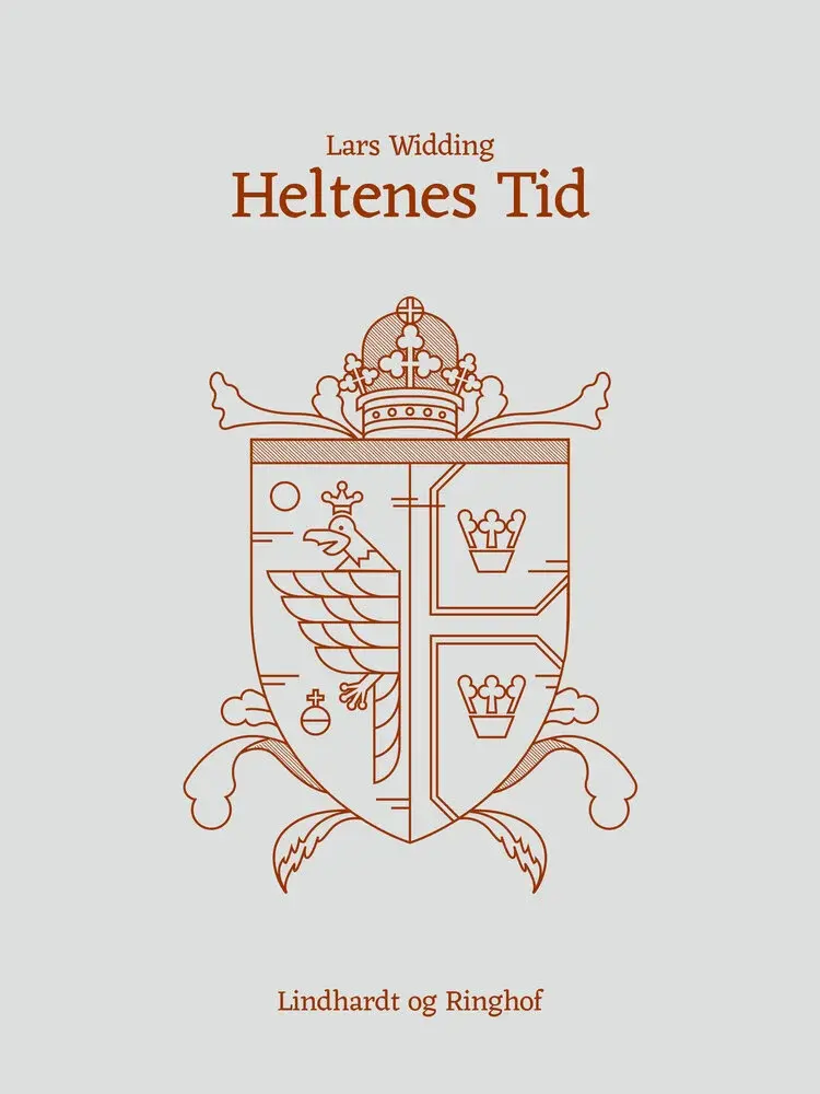Heltenes tid af Lars Widdingl