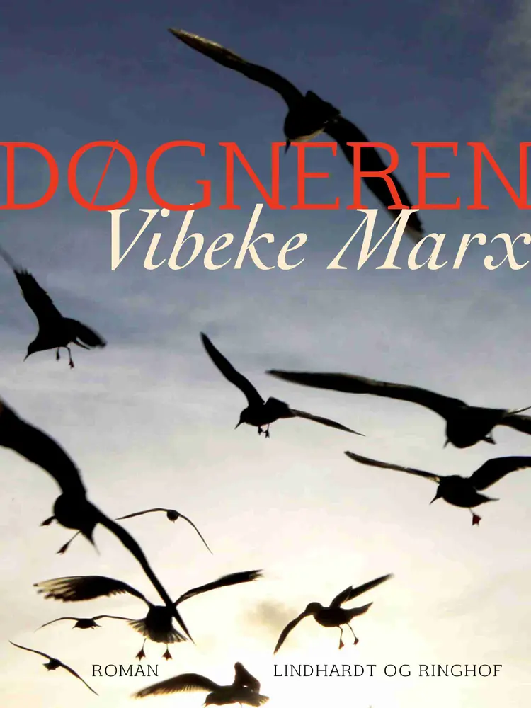 Døgneren af Vibeke Marx