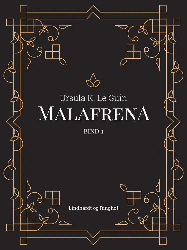 Malafrena bind 1 af Ursula K. Le Guin