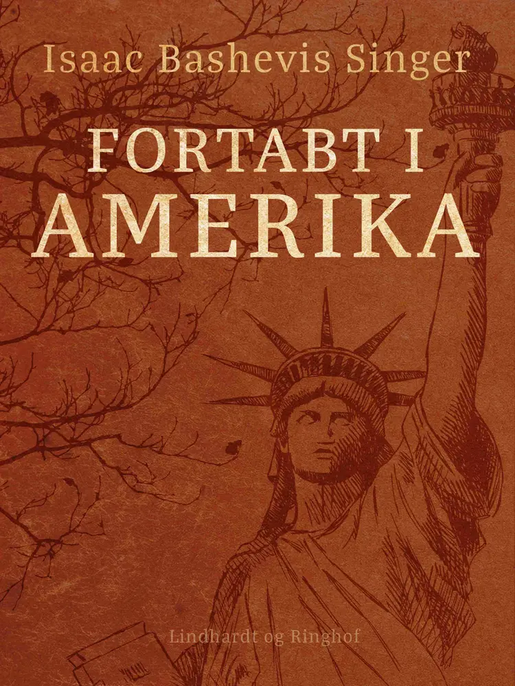 Fortabt i Amerika af Isaac Bashevis Singer