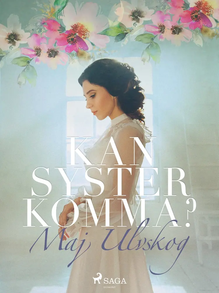 Kan Syster komma? af Maj Ulvskog