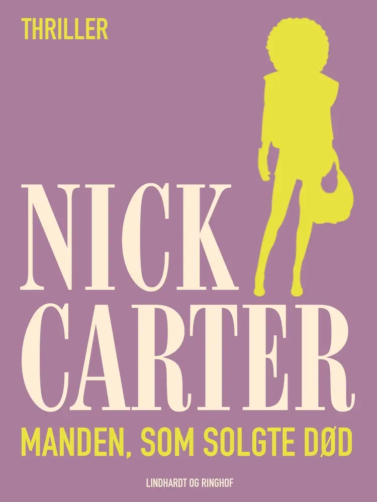 Manden, som solgte død af Nick Carter