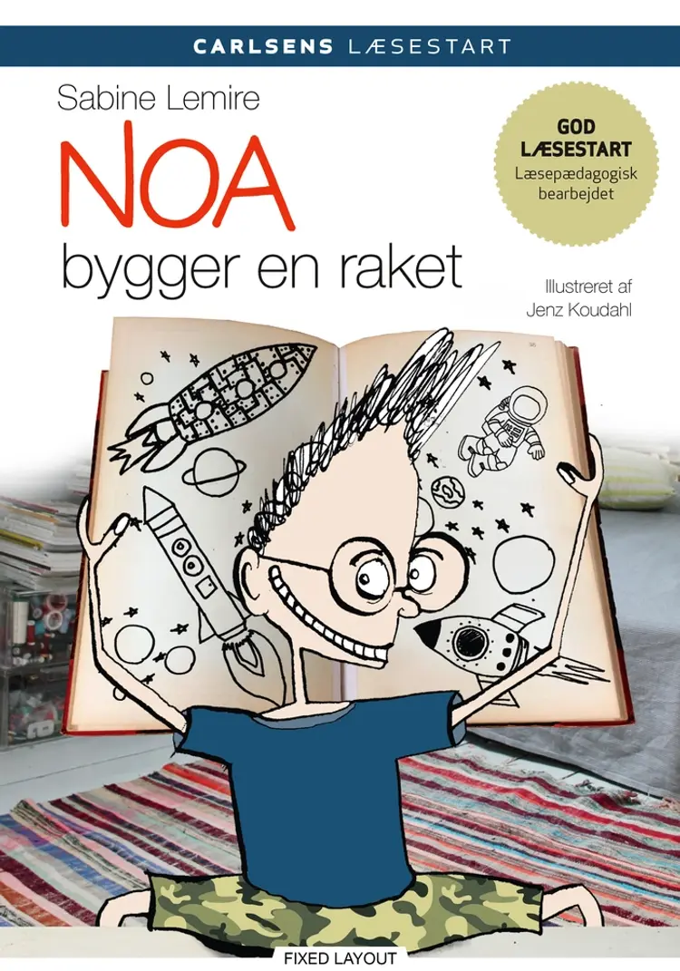 Noa bygger en raket af Sabine Lemire