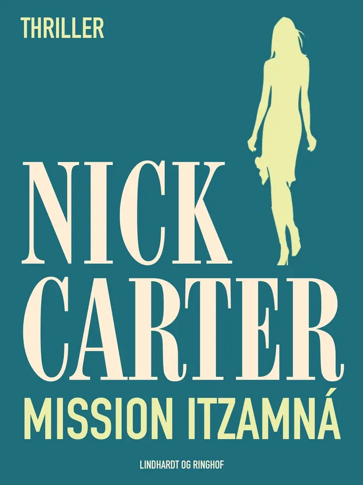 Mission Itzamná af Nick Carter