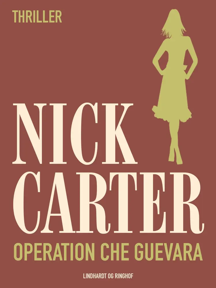 Operation Che Guevara af Nick Carter