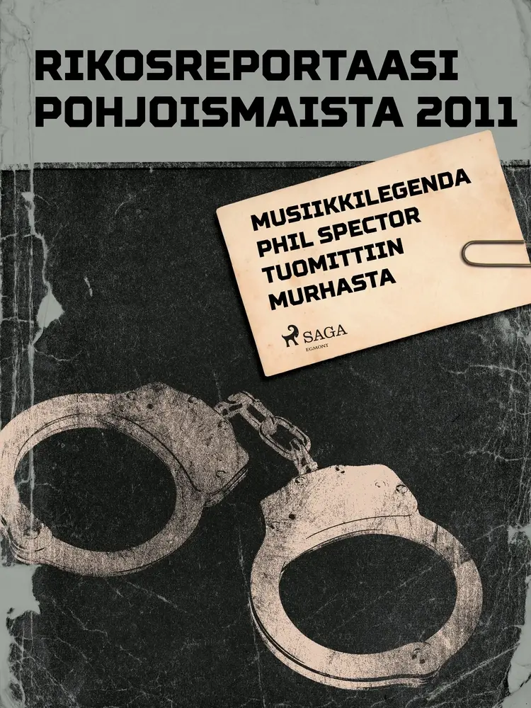 Musiikkilegenda Phil Spector tuomittiin murhasta af Eri Tekijöitä